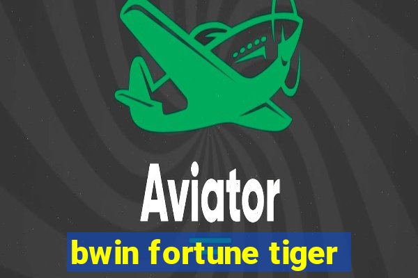 bwin fortune tiger